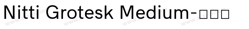 Nitti Grotesk Medium字体转换